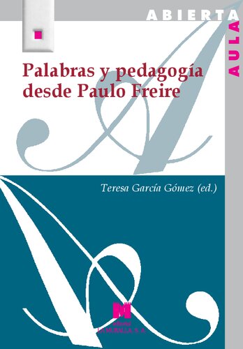 Palabras y pedagogía desde Paulo Freire