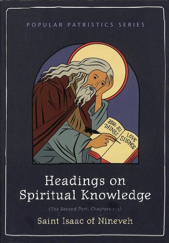 Headings on Spiritual Knowledge: the Second Part, Chapters 1-3