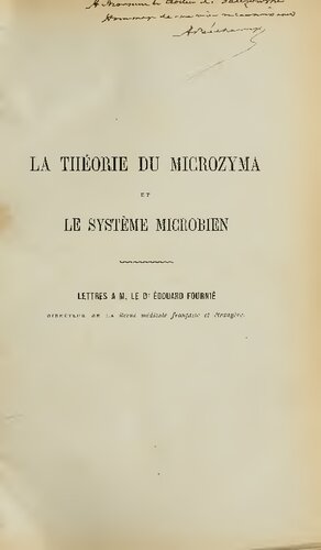 La théorie du microzyma et le système microbien