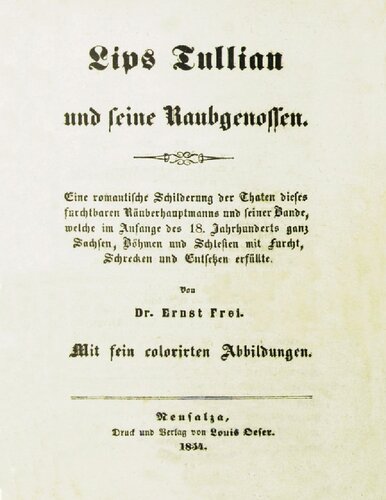 Lips Tullian und seine Raubgenossen