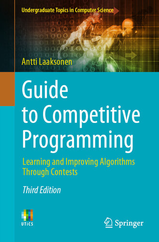 Guide to Competitive Programming : Learning and Improving Algorithms Through Contests