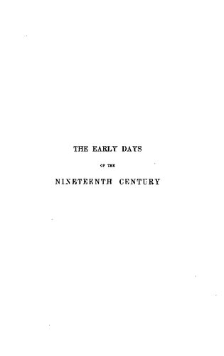 The Early Days of the Nineteenth Century in England 1800-1820