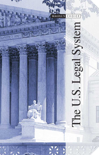 The U.S. Legal System (Magill's Choice) 2 vol set
