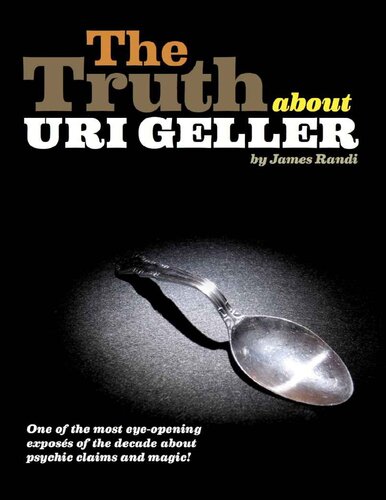 The truth about Uri Geller