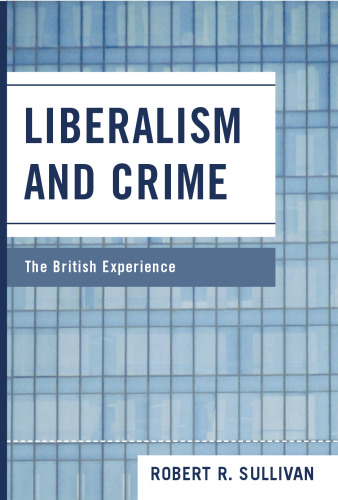 Liberalism and Crime