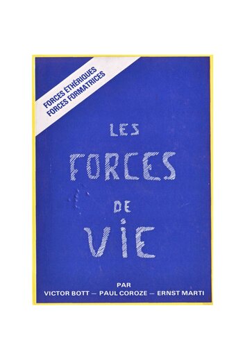 Les forces de vie