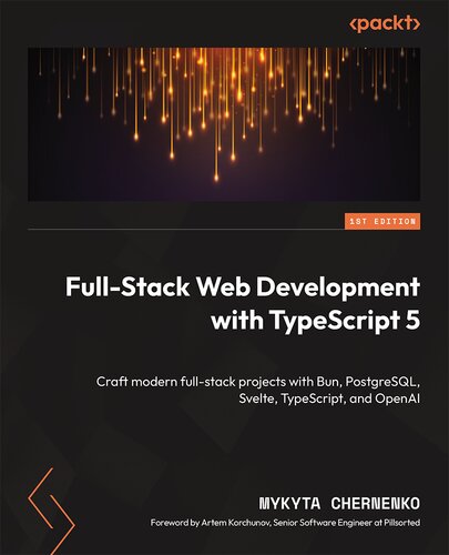 Full-Stack Web Developmentwith TypeScript 5