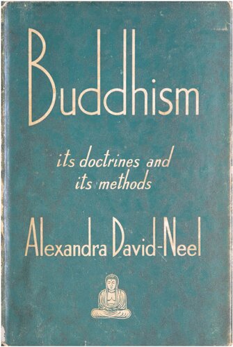 Buddhism. Its doctrines and its methods