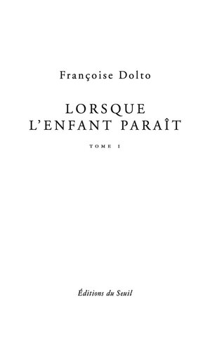 Lorsque l'enfant paraît, tome 1