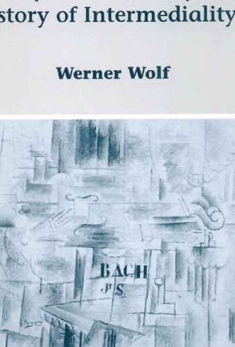 The musicalization of fiction: a study in the theory and history of intermediality