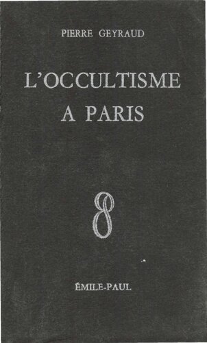 L'occultisme à Paris et la survivance secrète de l'Eglise d'Avignon