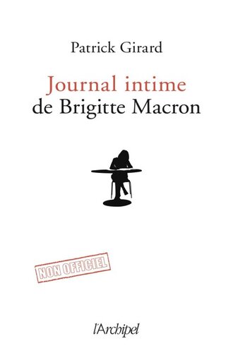 Journal intime de Brigitte Macron