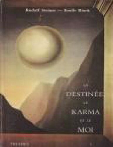 Vies successives et Karma. La destinée, le Karma et le Moi