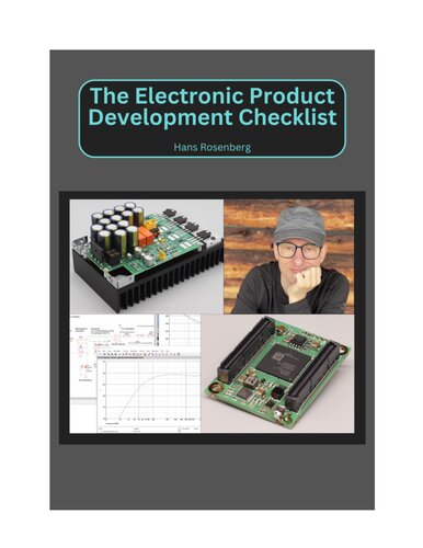 THE ELECTRONIC PRODUCT DEVELOPMENT CHECKLIST