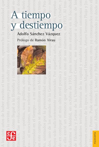 A tiempo y destiempo. Antología de ensayos