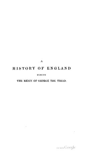A history of England during the rule of King George the Third / 1745-1770