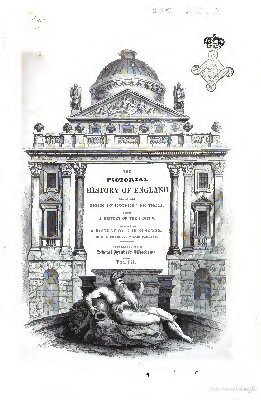 The Pictorial History of England During the Reign of George the Third: Being a History of the People, as Well as a History of the Kingdom, Illustrated with Several Hundred Woodcuts