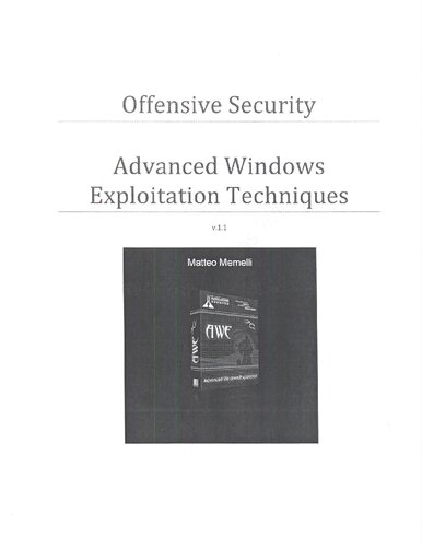 Offensive Security - Advanced Windows Exploitation Techniques