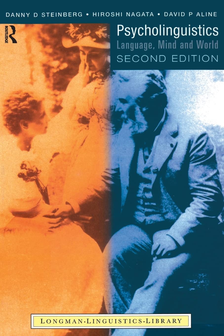 Psycholinguistics: Language, Mind, and World