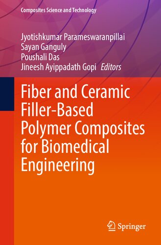 Fiber and Ceramic Filler-Based Polymer Composites for Biomedical Engineering