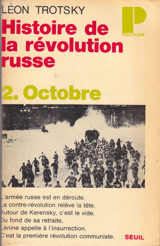 Histoire de la Révolution Russe, tome 2:  Octobre