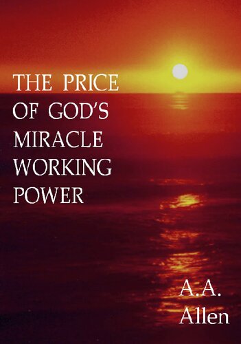 The price of God's miracle working power