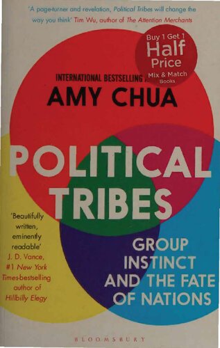 Political Tribes - Group Instinct and Fate of Nations