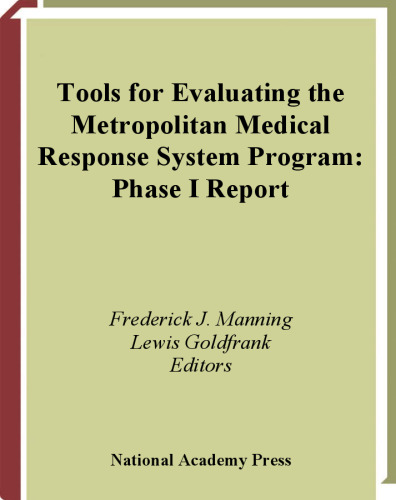 Tools for Evaluating the Metropolitan Medical Response System Program