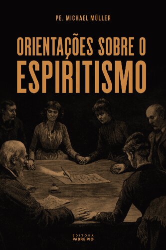 Orientações sobre o espiritismo