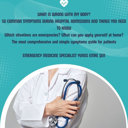 WHAT IS WRONG WITH MY BODY - 50 COMMON SYMPTOMS DURING HOSPITAL ADMISSIONS AND THINGS YOU NEED TO KNOW (Aug 5, 2024)_(B0CWYDRD74).epub