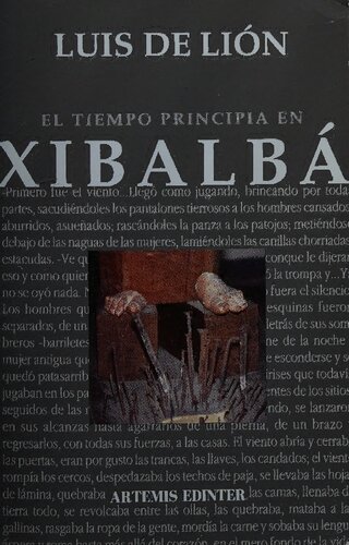 El tiempo principia en Xibalbá