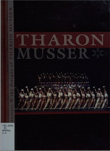 The Designs of Tharon Musser