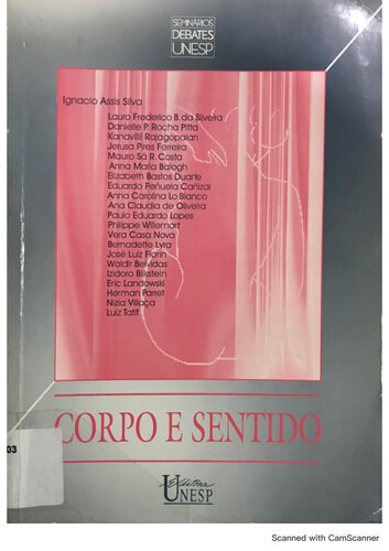 Corpo e Sentido - A escuta do sensível
