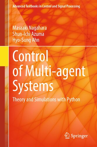 Control of Multi-agent Systems : Theory and Simulations with Python