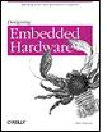 Designing Embedded Hardware - 1 edition
