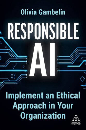 Responsible AI: Implement an Ethical Approach in your Organization