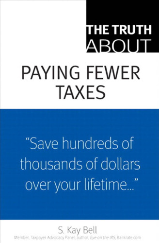 The Truth About Paying Fewer Taxes