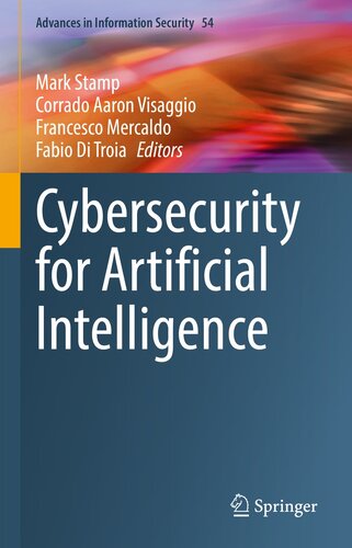Artificial Intelligence for Cybersecurity (Advances in Information Security, 54)