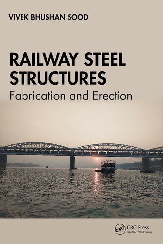 Railway Steel Structures Fabrication and Erection