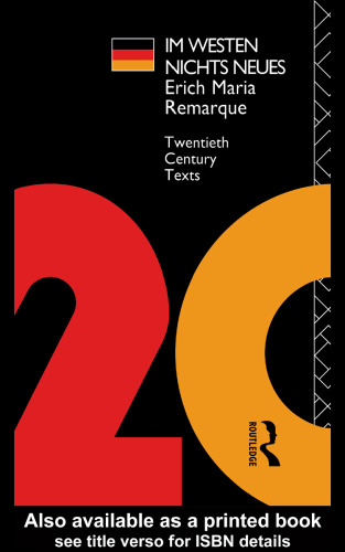 Im Westen Nichts Neues (Twentieth Century Texts)