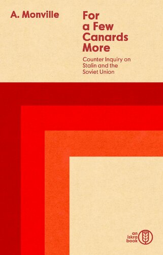 For a Few Canards More: Counter Inquiry on Stalin and the Soviet Union