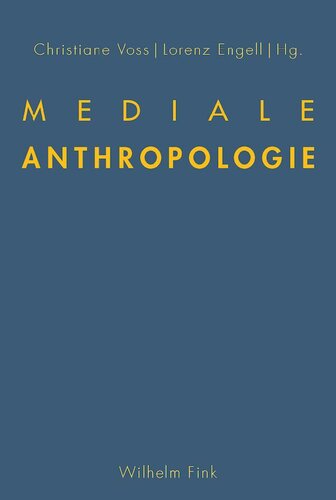 Mediale Anthropologie