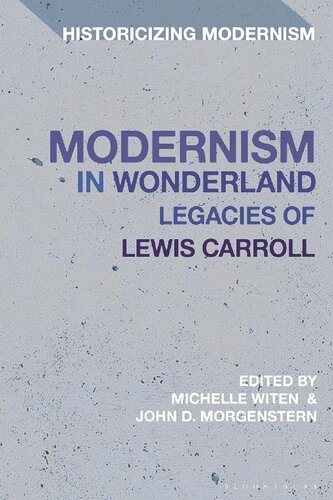 Modernism in Wonderland: Legacies of Lewis Carroll