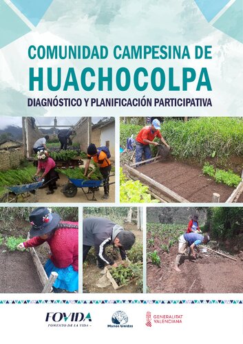 Comunidad de Huachocolpa (Tayacaja, Huancavelica). Diagnóstico y planificación participativa