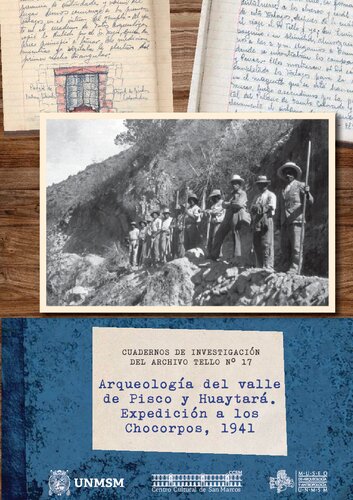 Arqueología del valle de Pisco y Huaytará. Expedición a los Chocorpos, 1941