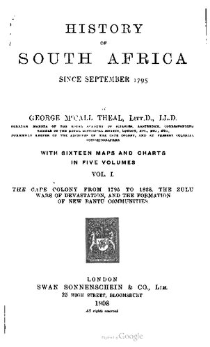 THE CAPE COLONY FROM 1795 TO 1828, THE ZULU WARS OF DEVASTATION, AND THE FORMATION OF NEW BANTU COMMUNITIES