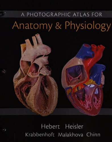 Photographic Atlas for Anatomy & Physiology, A
