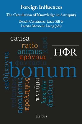 Foreign Influences: the circulation of knowledge in Antiquity