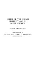 Origin of the Indian Civilizations in South America