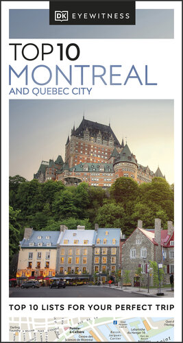 DK Top 10 Montreal and Quebec City (Pocket Travel Guide)